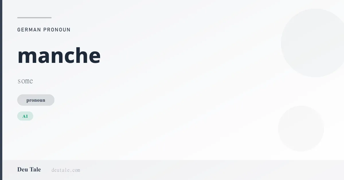 manche — German pronoun meaning some (A1)