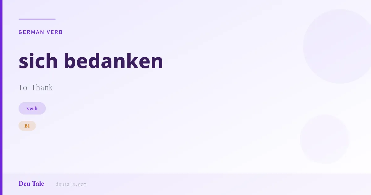 sich bedanken — German verb meaning to thank (B1)